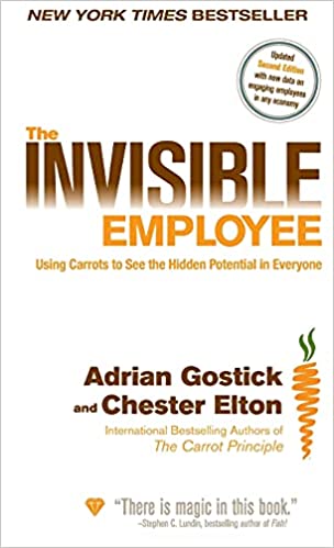 The Invisible Employee: Using Carrots to See the Hidden Potential in Everyone (2nd Edition) - Orginal Pdf